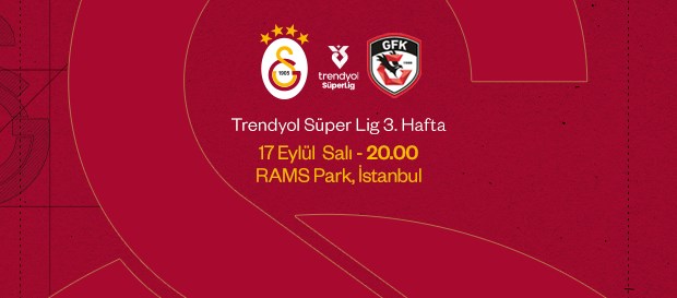 Galatasaray N Gaziantep Fk Ma Ndaki Ilk Leri Belli Oldu Haber