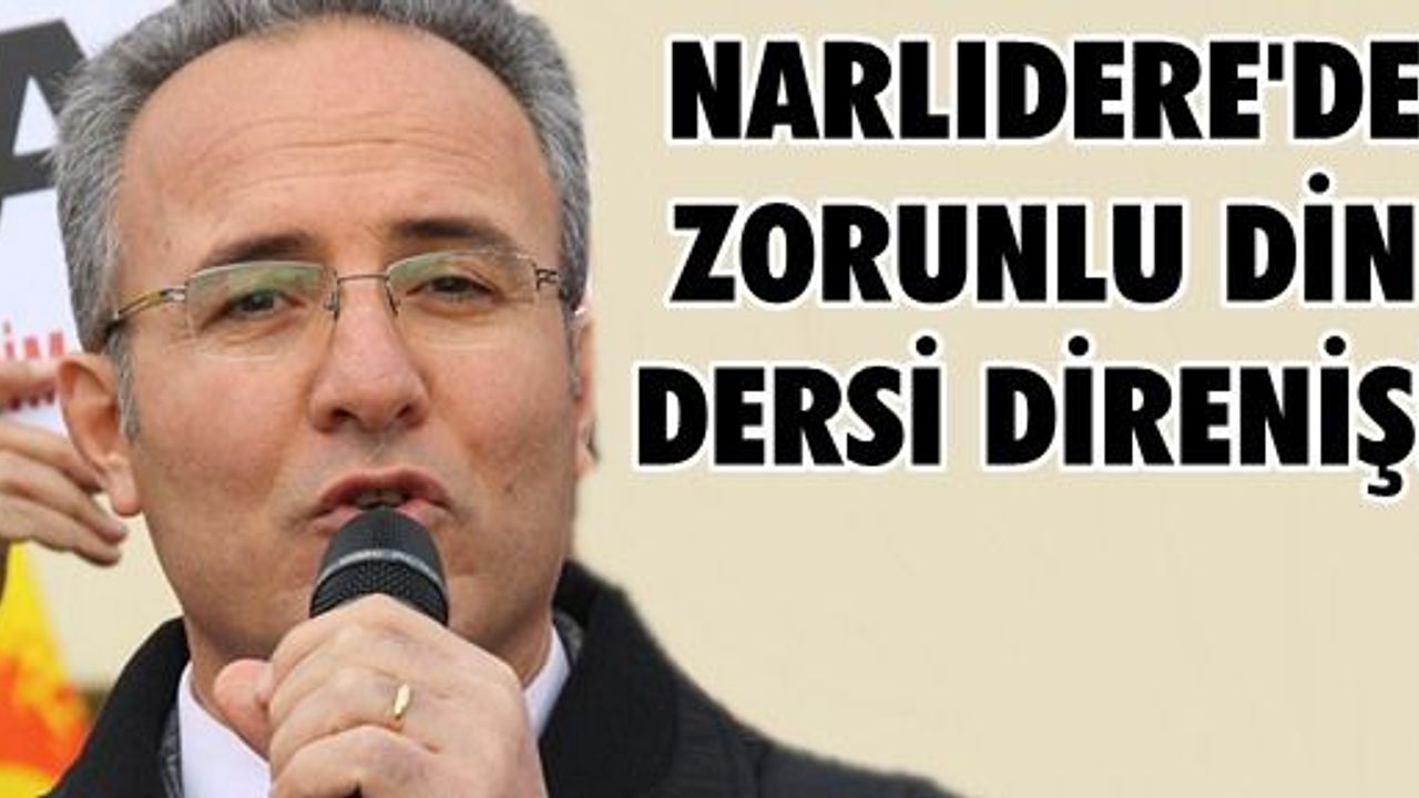 Narlıdere'de zorunlu din dersi direnişi İzmir Haberleri, Güncel
