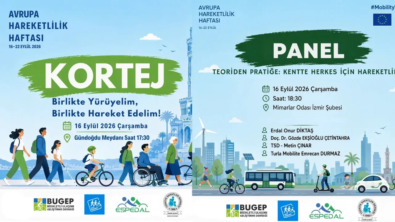 İzmir’de'Herkes İçin Hareketlilik' seferberliği: Kortej ve panel düzenlenecek