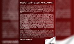 HUDER İzmir'den İzmir Barosu'nun açıklamasına tepki...
