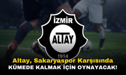 Altay, Sakaryaspor Karşısında 1. Lig'de Kümede Kalma Mücadelesinde!
