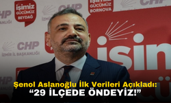 CHP İzmir İl Başkanı Şenol Aslanoğlu İlk Verileri Açıkladı: "Cemil Tugay Önde!"