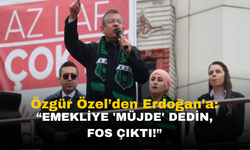 CHP Lideri Özgür Özel, Erdoğan'a Sert Yüklendi: Emekliye 'Müjde' Dedin, Fos Çıktı!