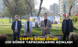 CHP'li İrfan Önal İlk 100 Günde Yapacaklarını Açıkladı