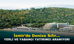 İzmir’de Denize Sıfır Tahsis: Yerli ve Yabancı Yatırımcılar Aranıyor!