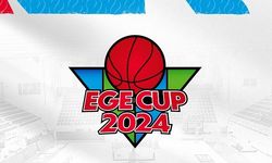 Ege Cup 2024, 5 Eylül'de başlıyor