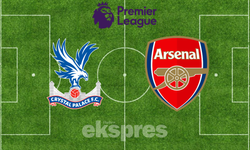 Crystal Palace - Arsenal maçı ne zaman, saat kaçta, hangi kanalda?