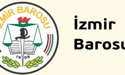 İzmir Barosu'nda açıklama: "İstanbul Barosu’nun yanındayız"