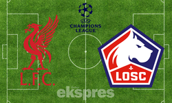 Liverpool - Lille maçı ne zaman, saat kaçta ve hangi kanalda?