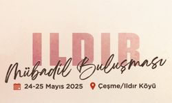 Çeşme Ildırı’da "Mübadil Buluşmaları" düzenlenecek