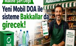 Mobil DOA ile depozito sistemi mahalle esnafına yayılıyor