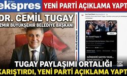 Tugay paylaşımı ortalığı karıştırdı, Yeni Parti açıklama yaptı