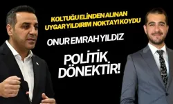 Yıldırım’dan Yıldız’a: Politik dönektir