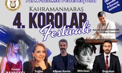 Kahramanmaraş’ta 4. TÜMFED Korolar Festivali başlıyor