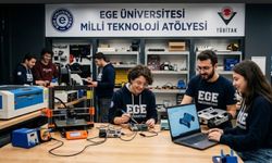 Ege Üniversitesinde “Milli Teknoloji Atölyesi” kuruluyor