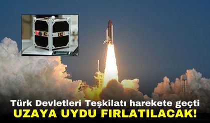 Türk Devletleri uzaya ortak uydu fırlatıyor!