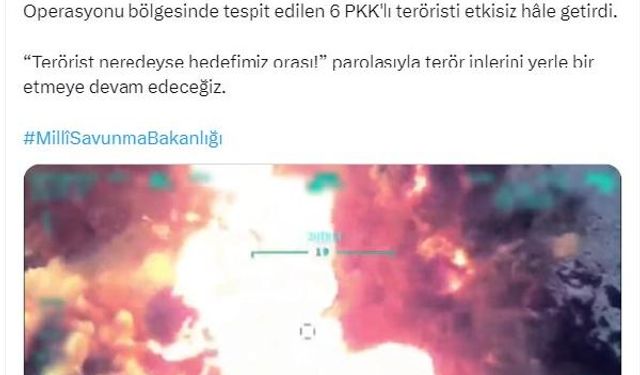 MSB: Pençe-Kilit bölgesinde 6 PKK'lı etkisiz hale getirildi