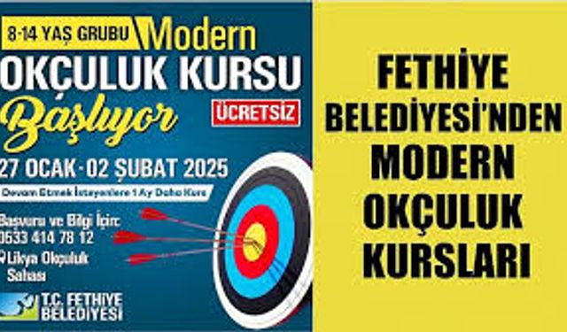 Fethiye Belediyesi'nden çocuklara ücretsiz modern okçuluk kursu!