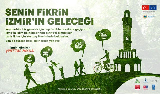 İzmir’de Türkiye’nin ilk 'İklim Yurttaş Meclisi' kuruluyor