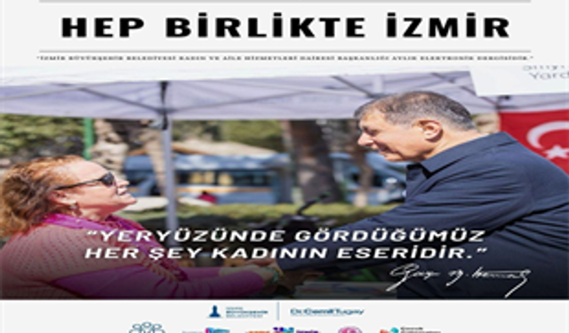 “Hep Birlikte İzmir” mart sayısıyla yayında