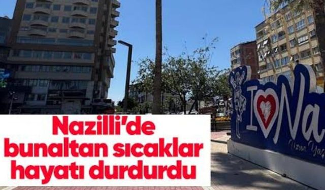 Aydın Nazilli de kırmızı alarm