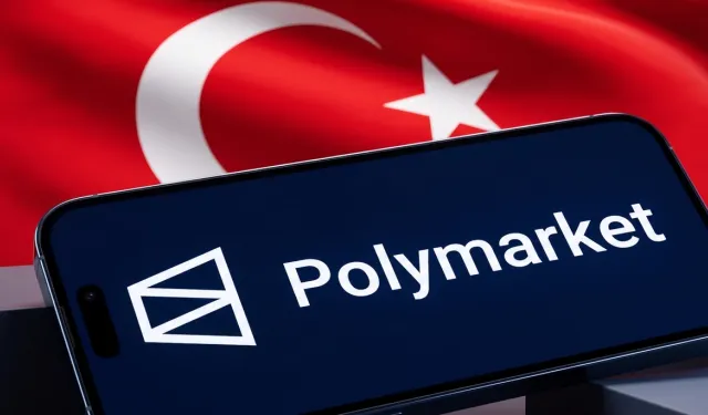 Polymarket Türkiye’de erişime engellendi