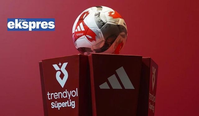 Süper Lig'de yeni sezon heyecanı başlıyor