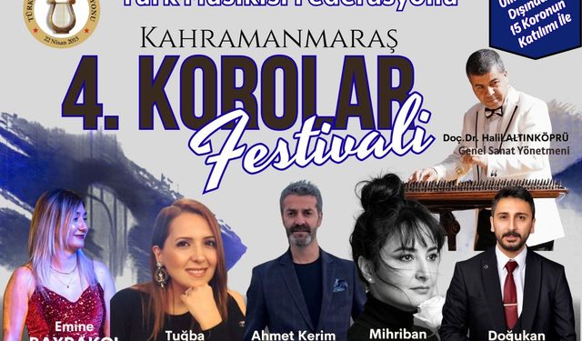 Kahramanmaraş’ta 4. TÜMFED Korolar Festivali başlıyor