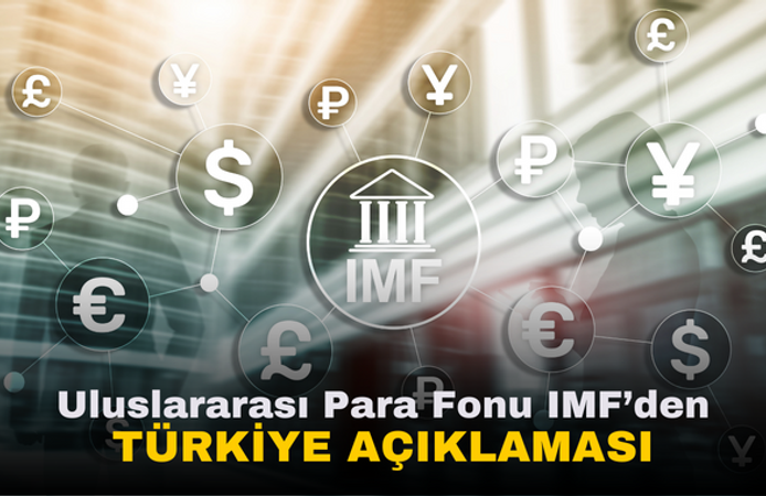IMF'den Türkiye Açıklaması | Destek Var Ancak Yeni Program Görüşmesi Yok
