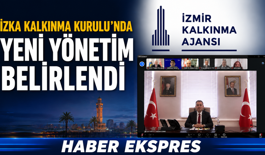 İZKA'da yeni dönem yönetimi belli oldu