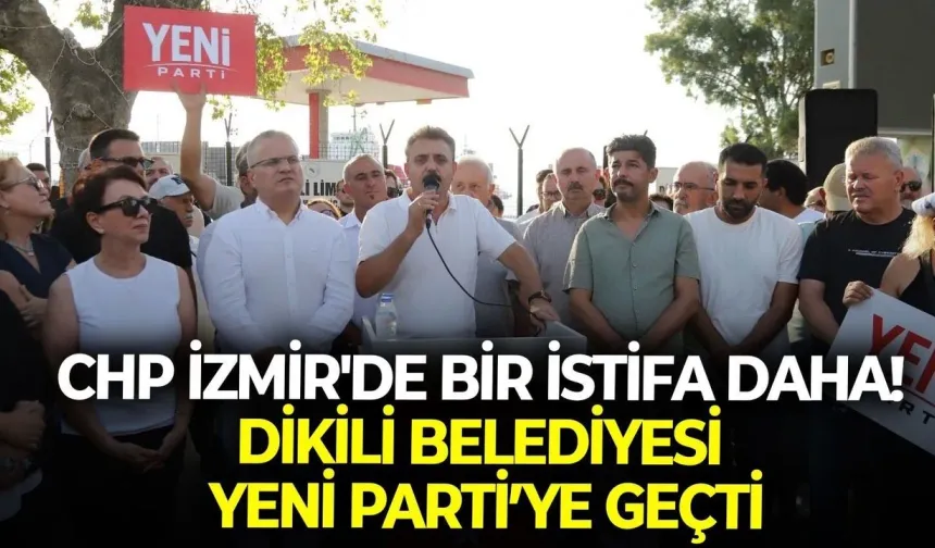 YENİ Parti'ye İzmir'den bir belediye daha katıldı