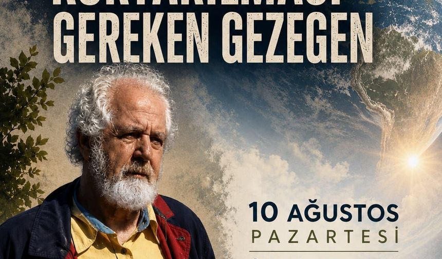 Prof. Dr. Ali Demirsoy’dan “Kurtarılması Gereken Gezegen” konferansı