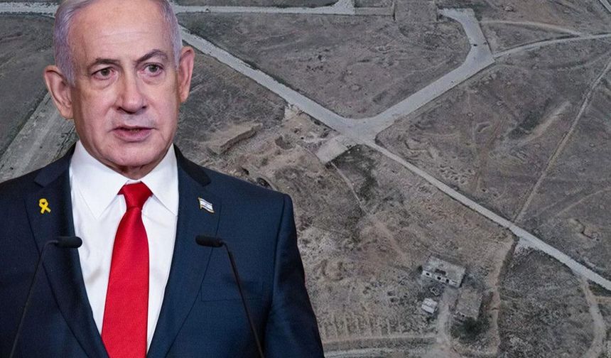 NETANYAHU’DAN TÜRKİYE ÇIKIŞI