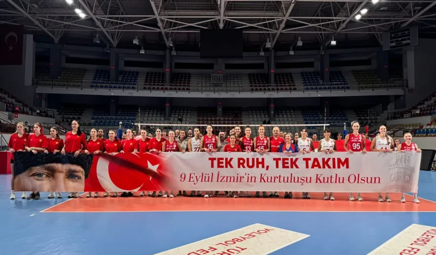 İzmir’in kurtuluşuna kadın voleybolculardan özel maç