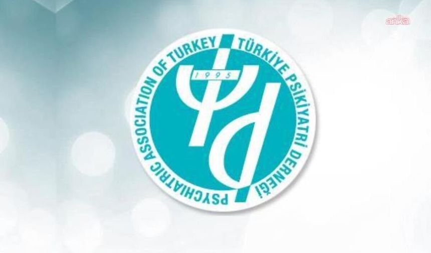 Türkiye Psikiyatri Derneği'nden 'Ailem Güvende' soruşturması açıklaması