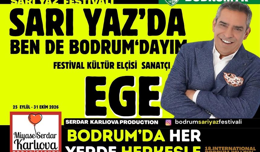Bodrum Sarı Yaz Festivali’nde kültür buluşması