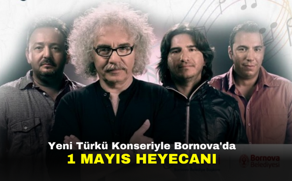 Yeni Türkü Konseriyle Bornova'da 1 Mayıs Heyecanı