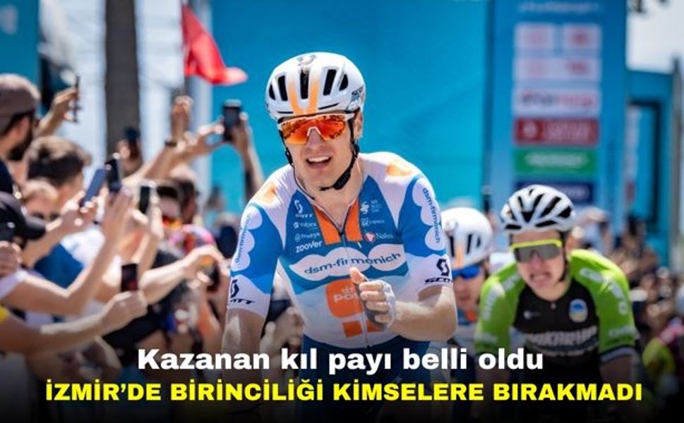 İzmir'de 59. Cumhurbaşkanlığı Türkiye Bisiklet Turu'nu kim kazandı? İşte yanıtı...