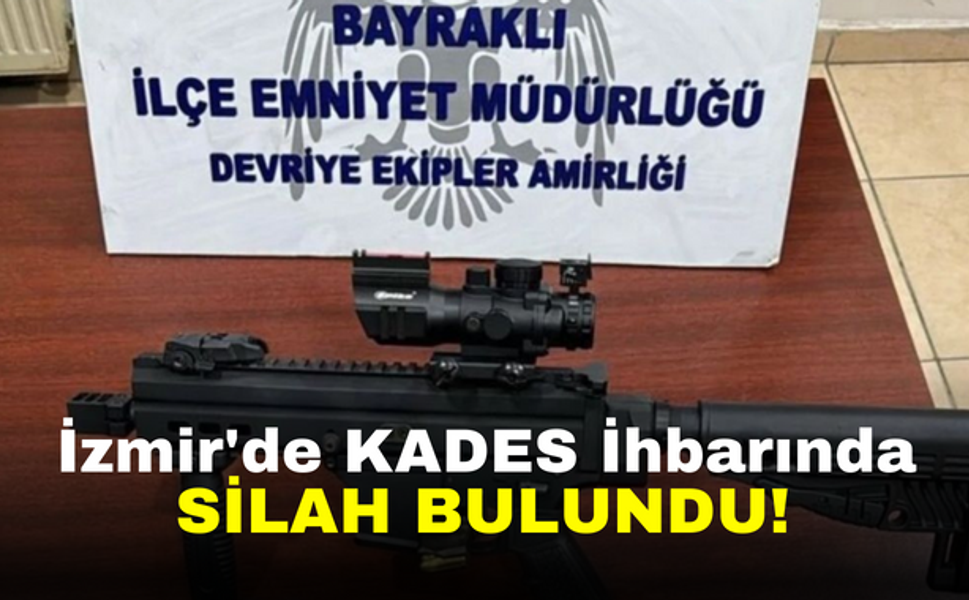 İzmir'de KADES ihbarında silah bulundu!