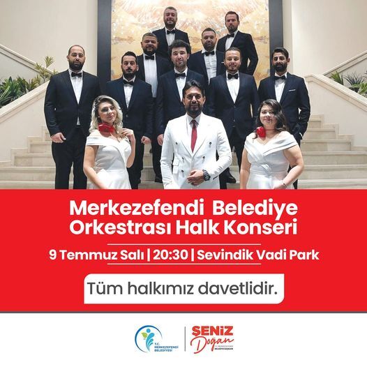 Merkezefendi'de Ücretsiz Halk Konseri Düzenleniyor1