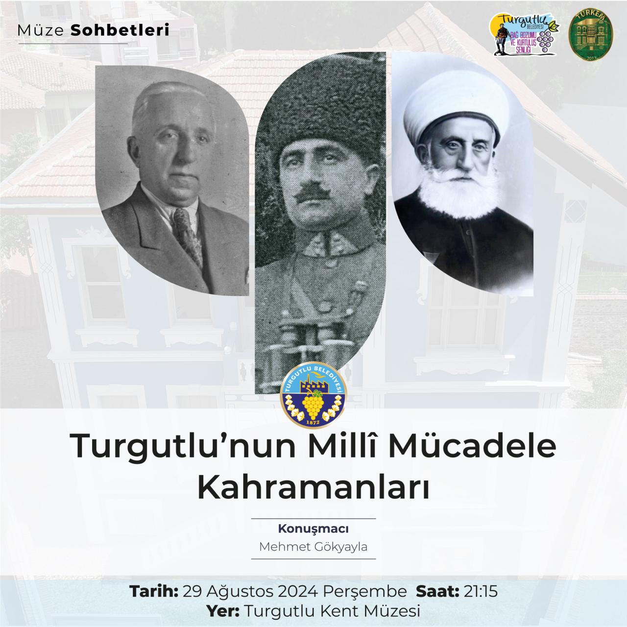 Turgutlu’da Millî Mücadele Kahramanlarına Vefa1