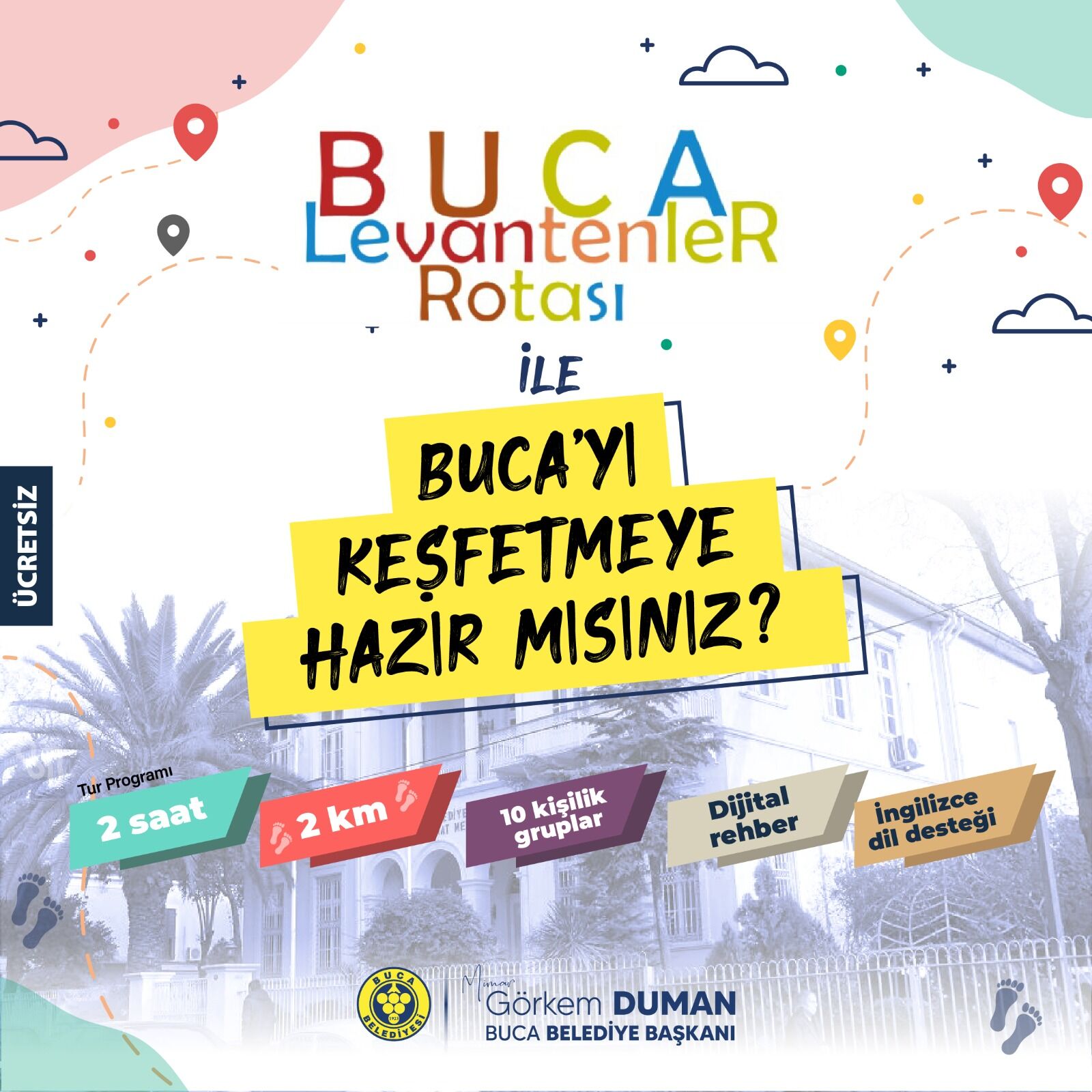 Buca Belediyesi Levantenler Rotası Başvuruları Başladı