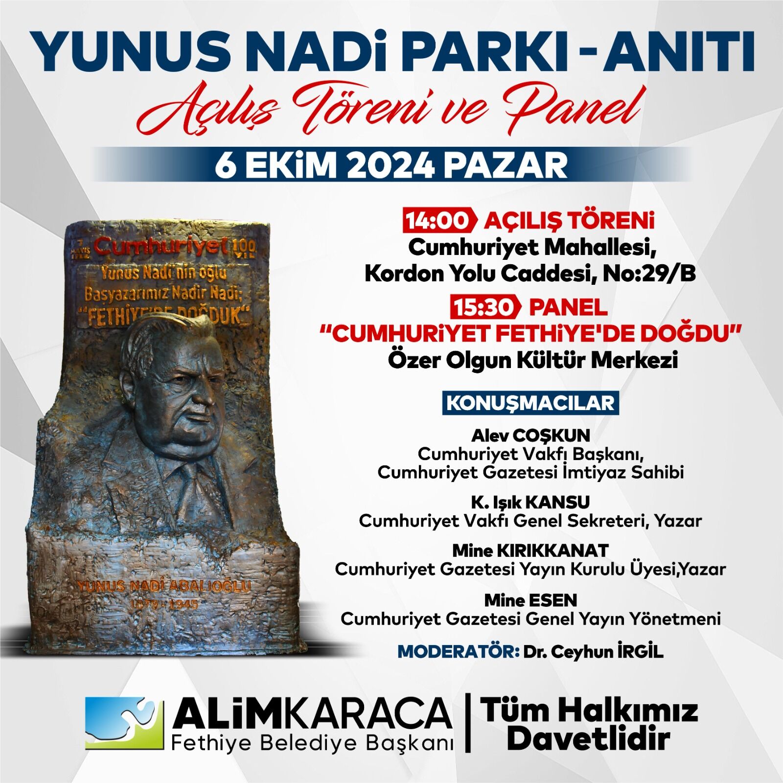 Fethiye’de Cumhuriyetin Öncü Ismi Onurlandırılıyor
