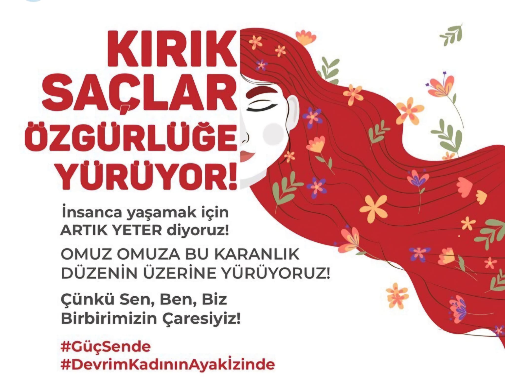 Kırık Saçlar Özgürlüğe Yürüyor