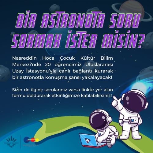 Bir Astronota Soru Sormak Istermisin