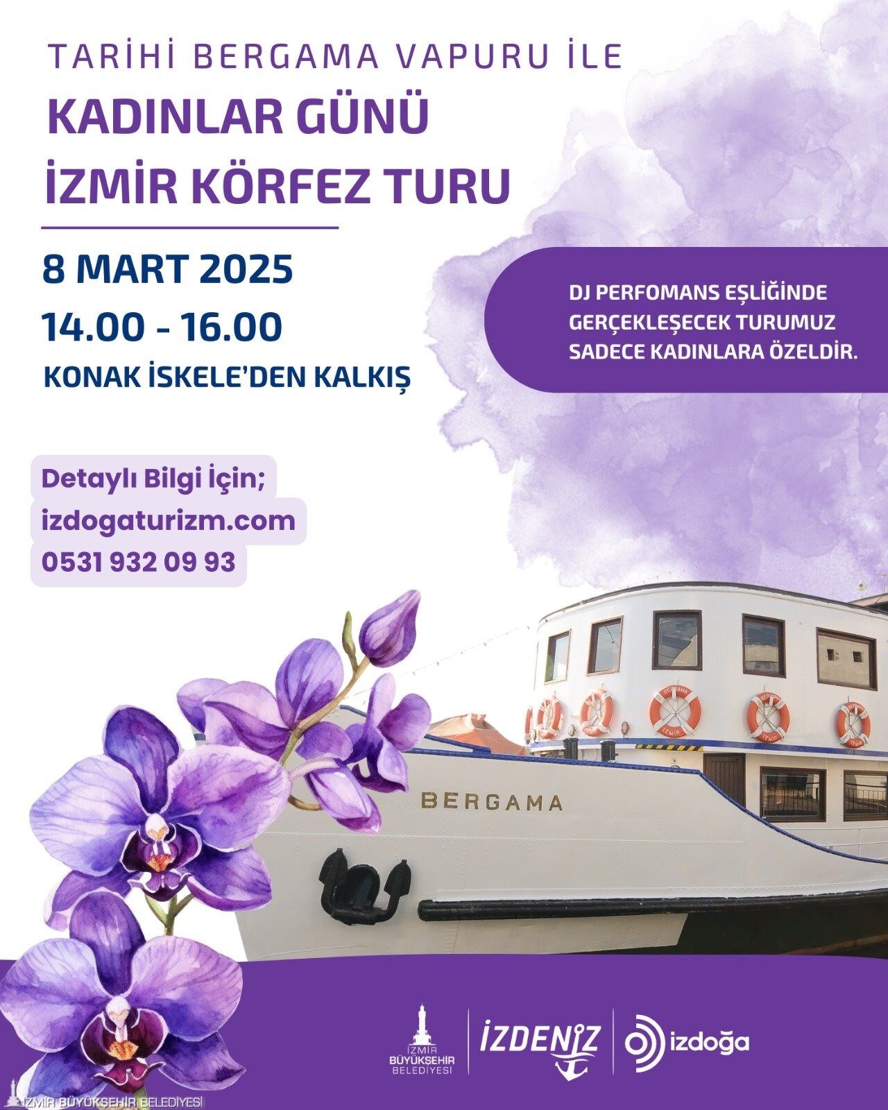 İzmir'de 8 Mart’a Özel Körfez Turu Kadınlara Nostaljik Vapurlu Kutlama!