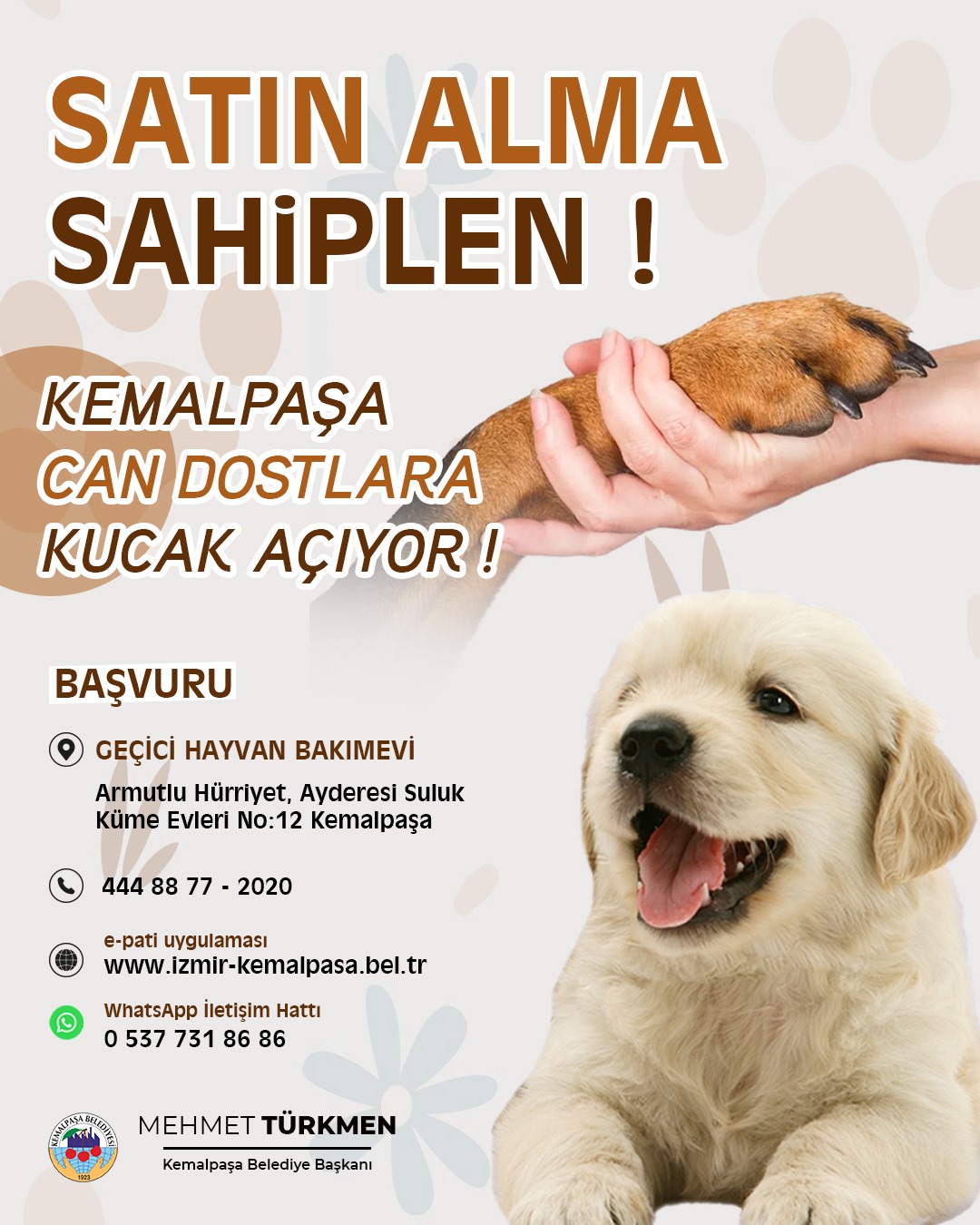 Kemalpaşa Belediye Başkanı Türkmen'den Sahiplendirme Çağrısı-1