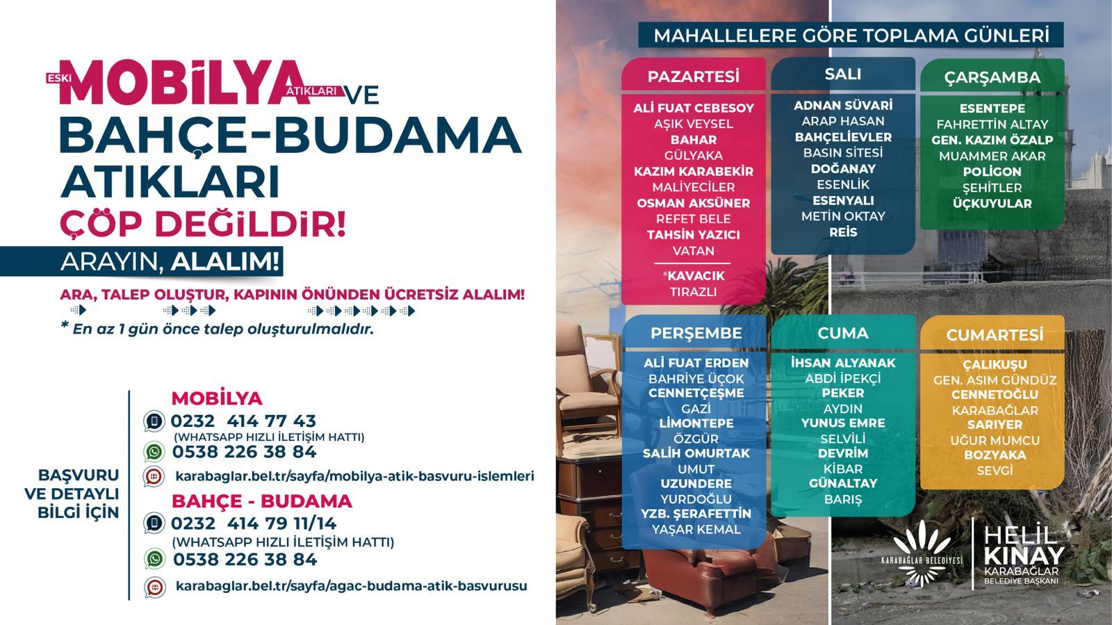 Karabağlar’da Mobilya Ve Bahçe Atıkları Ücretsiz Toplanıyor İşte Haftalık Program! (1)