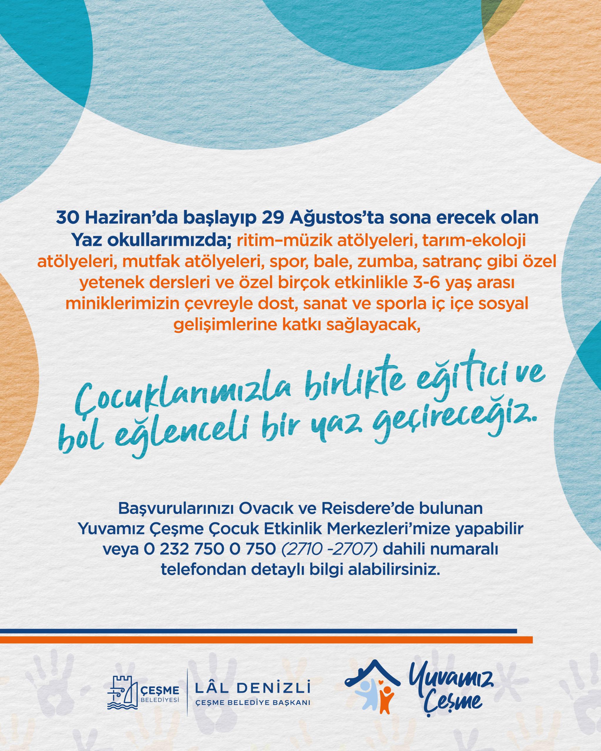 Minikler Için Yuvamız Çeşme Yaz Okulu Kayıtları Başladı!-1